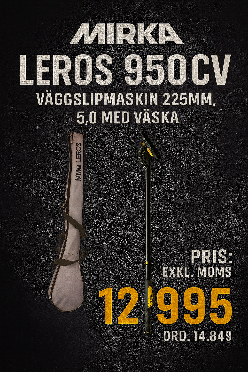 Mirka LEROS 950CV Väggslipmaskin 225mm, 5,0 med väska